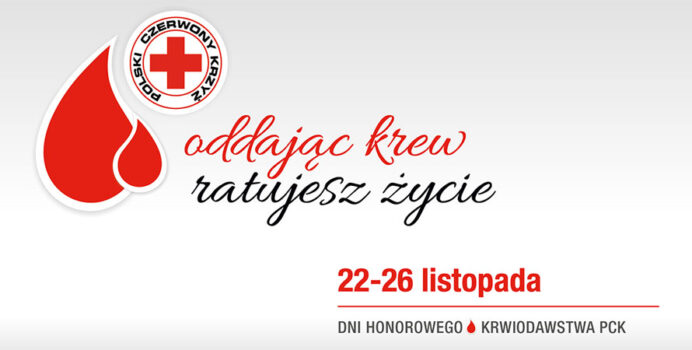 22 - 26 listopada Dni Honorowego Krwiodawstwa PCK